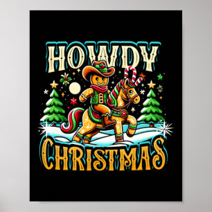 Hallo Weihnachts-Gingerbread-Mann-Cowboy-Reitpferd Poster
