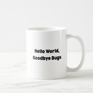 Hallo Welt Auf Wiedersehen Bugs Tasse – Programmie