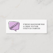 Hallo, wenn gut Spaß Verabredend Calling Card Mini Visitenkarte (Vorderseite)