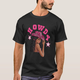 Hallo Western Black Cowgirl gelocktes Haar Schwarz T-Shirt