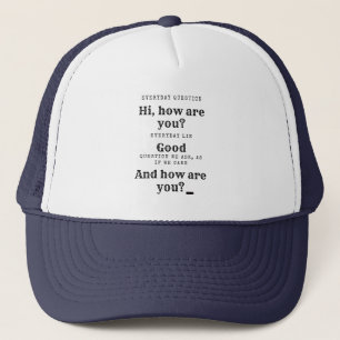 Hallo, wie geht es dir? Trucker Hat Truckerkappe