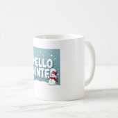 Hallo Winter Schneemann Tasse (VorderseiteRechts)