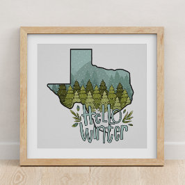 Hallo Winter Texas Forest Snow Szene Poster