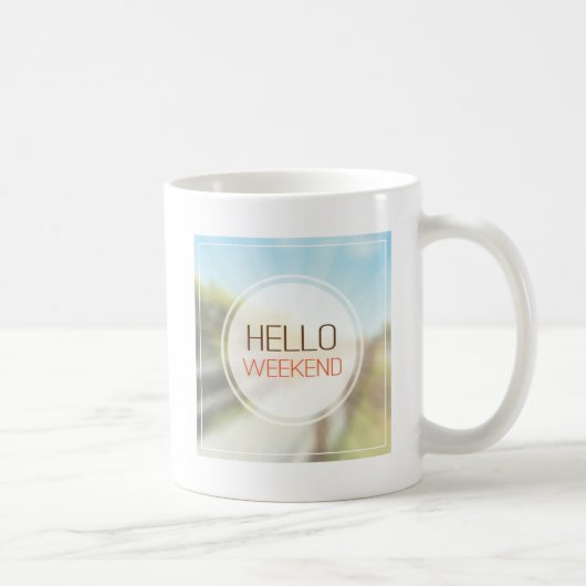 Hallo Wochenende 2 Kaffeetasse (Rechts)