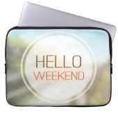Hallo Wochenende 2 Laptopschutzhülle (Vorderseite)