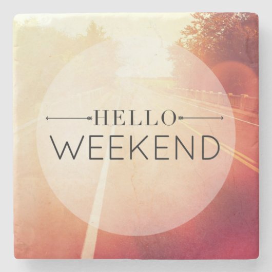 Hallo Wochenende 3 Steinuntersetzer (Vorderseite)