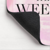 Hallo Wochenende Mousepad (Ecke)