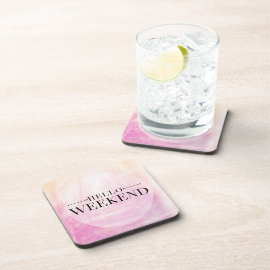 Hallo Wochenende Untersetzer (Rechte Seite)