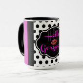 Hallo wunderschöne Schwarz-weiße Polka Dot Hot Pin Tasse (Vorderseite Links)