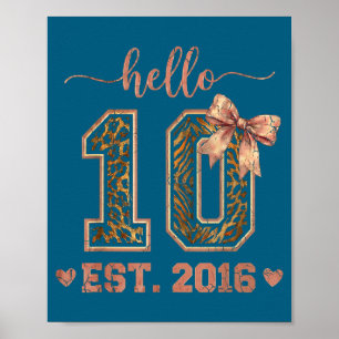 Hallo zehn est 2016 10. Geburtstag kokett 10 Jahre Poster