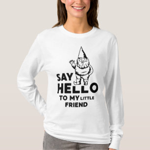Hallo zu meinem kleinen Freund Garten Gnome Funny T-Shirt