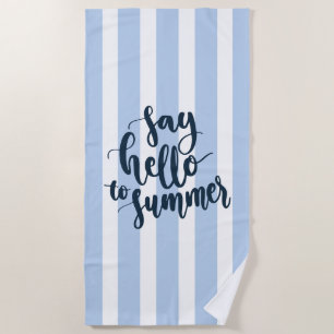 Hallo zum Sommer Strandtuch