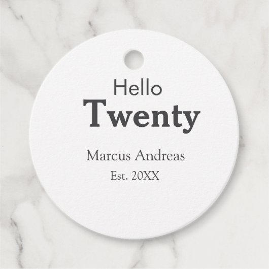 Hallo zwanzig Geburtstag hinzufügen Namen est. Jah Geschenkanhänger (Vorderseite)