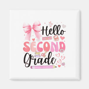 Hallo zweite Klasse ersten Tag der Schule Coquette Magnet
