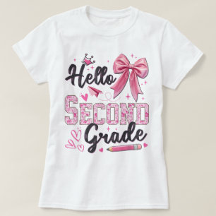 Hallo Zweite Klasse Erster Schultag Coquette Te T-Shirt