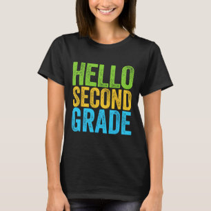 Hallo Zweite Klasse Spaß 2te Klasse zurück zur Sch T-Shirt