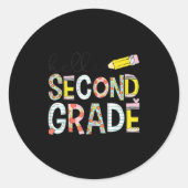 Hallo Zweite Klasse Team 2. Klasse zurück zur Schu Runder Aufkleber (Vorderseite)