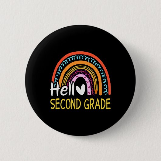 Hallo Zweite Klasse Zurück zur Schule Regenbogen 2 Button (Vorderseite)
