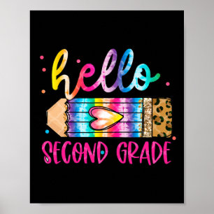 Hallo Zweitklässler Leopard Tie Dye Bleistift Süße Poster