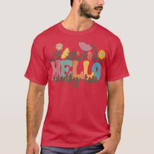 Hallo Zweiundzwanzig Blume Ich Bin 22 Jahre Alt He T-Shirt