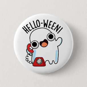 Hallo zwischen Funny Ghost Pun Button