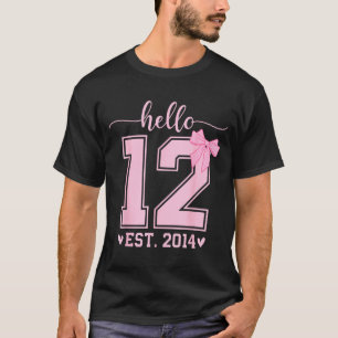 Hallo Zwölf Est 2014 12. Geburtstag Coquette 12 Ja T-Shirt