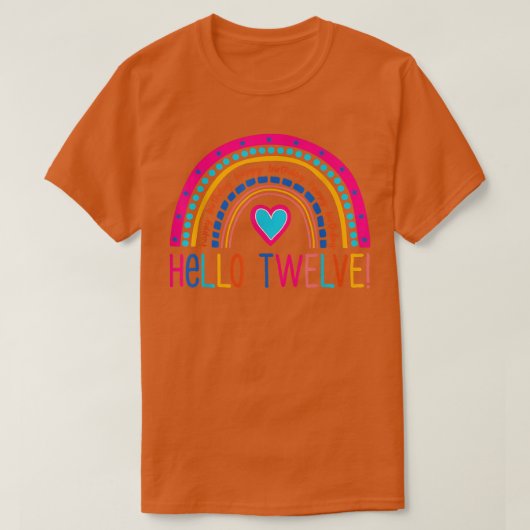 Hallo Zwölf Regenbogen Ich bin 12 Jahre alt Happy T-Shirt (Design vorne)
