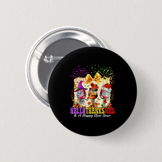 Hallothanksmas And A Happy New Year Wine Gles Fire Button (Vorne & Hinten)