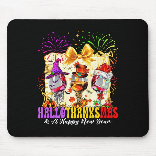Hallothanksmas And A Happy New Year Wine Gles Fire Mousepad (Vorne)