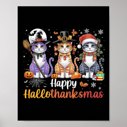 Hallothanksmas Cats Halloween Erntedank Christm Poster (Vorne)