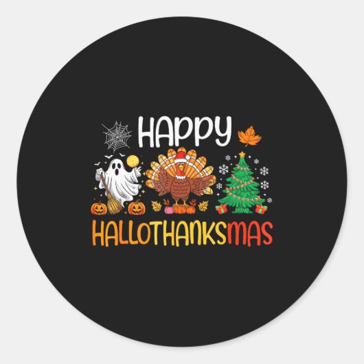 Hallothanksmas Shirt Funny Halloween Thanksgiving Runder Aufkleber (Vorderseite)