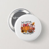 Halloween 2024 nur ein Mädchen, das Lieben fallen Button (Vorne & Hinten)