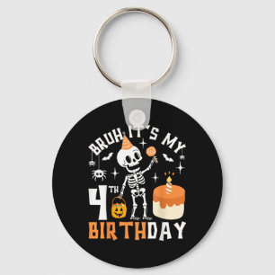Halloween 4. Geburtstag Bruh-Lustiges Skelett 4. Schlüsselanhänger