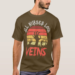 Halloween All Nurses Liebe Veins Funny Zombie Gesc T-Shirt