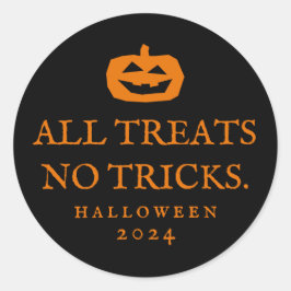 Halloween alle Leckereien ohne Tricks bevorzugen A Runder Aufkleber