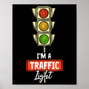 Halloween Ampel Lover Ich bin ein Verkehrsleuchten Poster