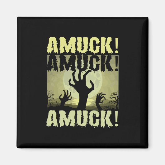 Halloween Amuck Amuck Halloween Geburtstag Magnet (Vorne)
