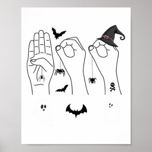 Halloween Asl Hand Gebing Language Deaf Pride Boo  Poster