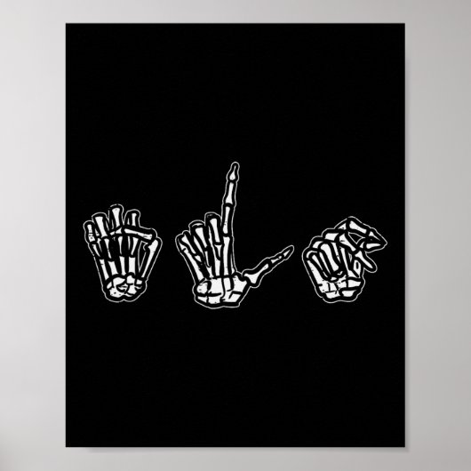 Halloween ASL Skeleton Hand Sign Language Costume Poster (Vorne)