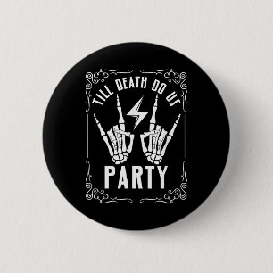 Halloween Bachelorette bis zum Tod tun uns Party S Button