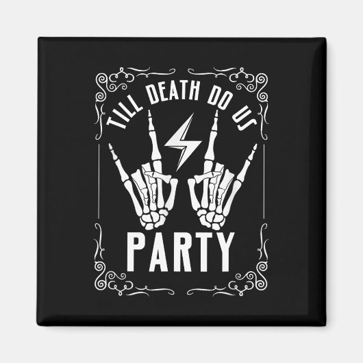 Halloween Bachelorette bis zum Tod tun uns Party S Magnet (Vorne)