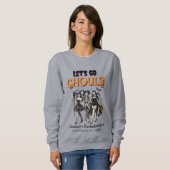 Halloween Bachelorette, lasst uns ghoul gehen Sweatshirt (Vorne ganz)