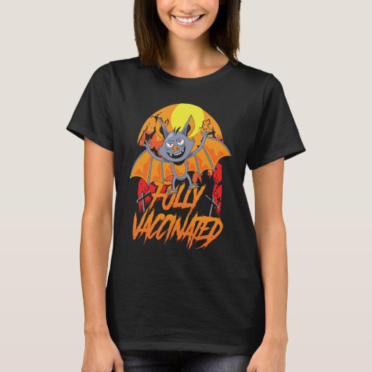 Halloween Bat Fully Vaccinated Horror Trick Or Tre T-Shirt (Vorderseite)