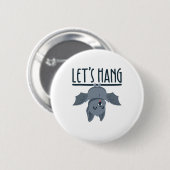 Halloween Bat Niedlich Spooky Let's Hang Button (Vorne & Hinten)