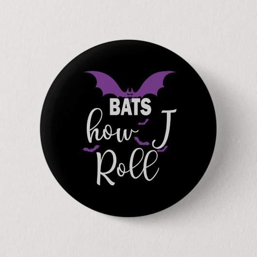 Halloween Bats How I Roll Birthday Button (Vorderseite)