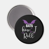 Halloween Bats How I Roll Birthday Magnet (Vorderseite/Rückseite)