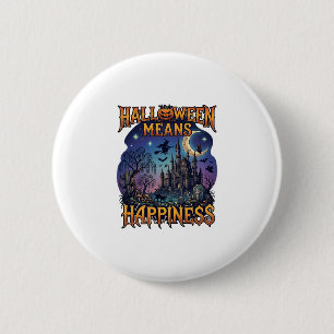 Halloween bedeutet Glück Gespensterschloss Hexe Mu Button