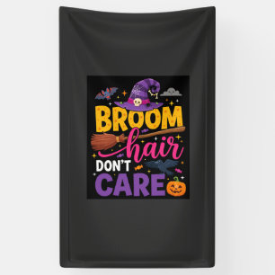 Halloween Besen Haare egal Hexen Zitat Banner