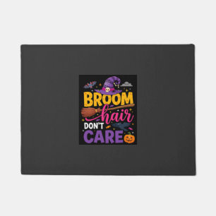 Halloween Besen Haare sind mir egal Hexen Zitat Fußmatte