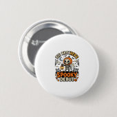 Halloween Big Brother Gruseliger Debüt Button (Vorne & Hinten)